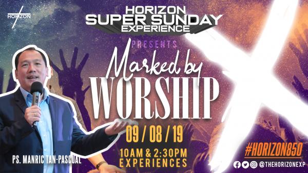 Marked by Worship - Horizon Podcast