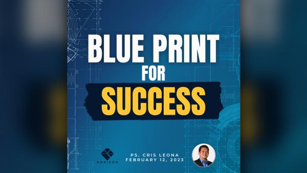 The Blueprint for Success